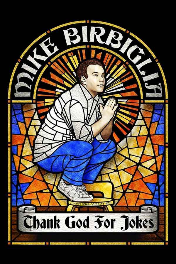 Mike Birbiglia: Thank God for Jokes Poster 5