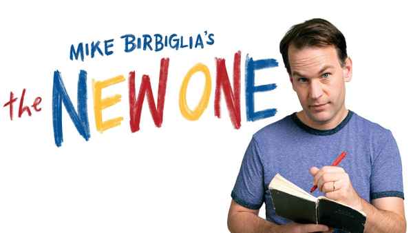 Mike Birbiglia: The New One Poster 1