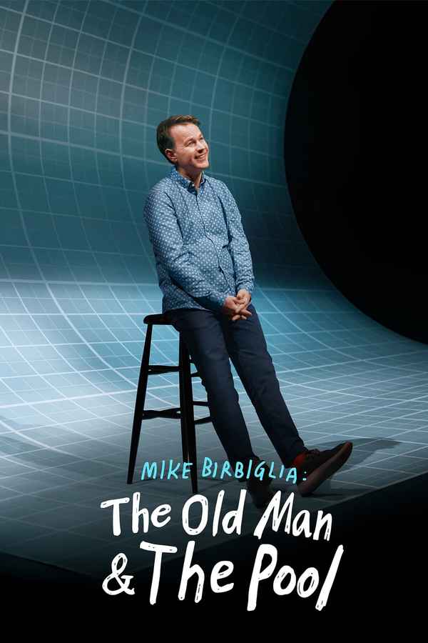 Mike Birbiglia: The Old Man and The Pool Poster 4