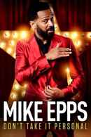 Mike Epps: Don't Take It Personal Poster 2