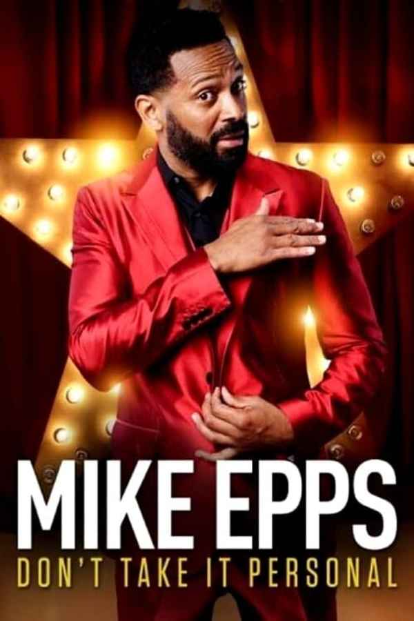Mike Epps: Don't Take It Personal Poster 3