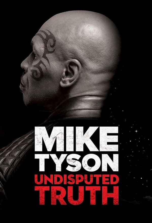 Mike Tyson: Undisputed Truth Poster 4