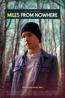 Miles From Nowhere Poster 3