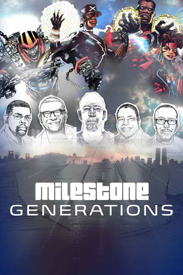 Milestone Generations Poster 3