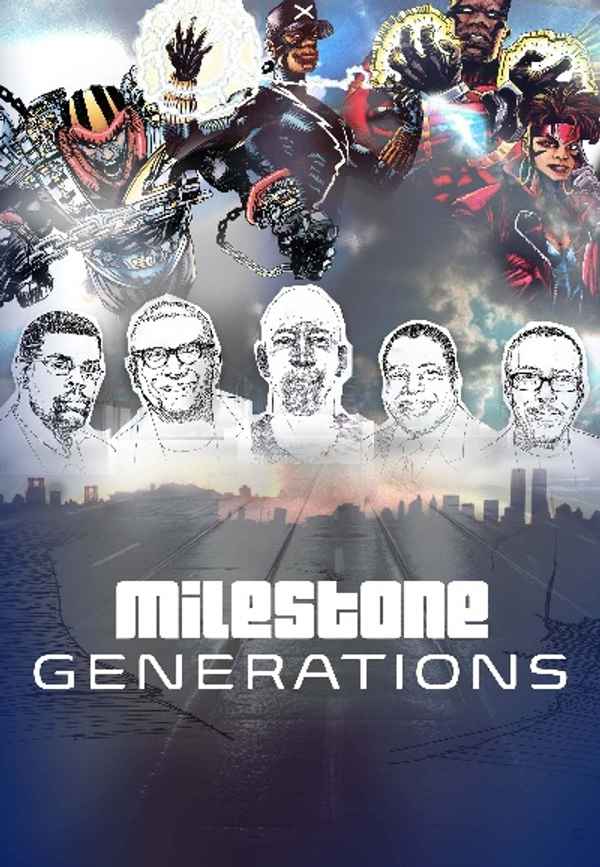 Milestone Generations Poster 6