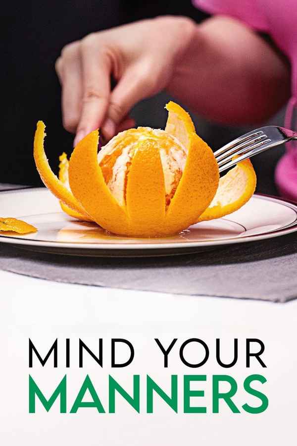 Mind Your Manners Poster 5