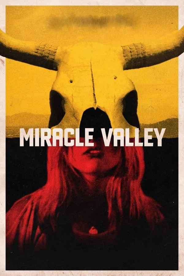 Miracle Valley Poster 5