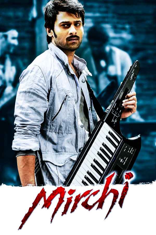 Mirchi Poster 2