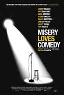 Misery Loves Comedy Poster 4