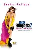 Miss Congeniality 2: Armed and Fabulous Poster 5