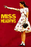 Miss Meadows Poster 2