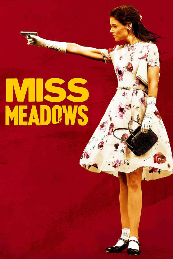 Miss Meadows Poster 2