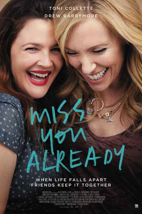 Miss You Already Poster 1