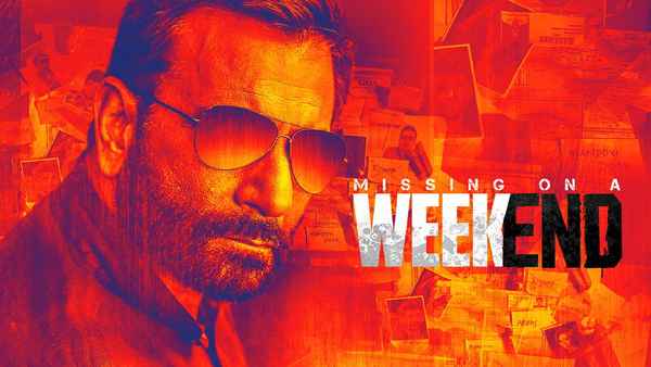 Missing On A Weekend Poster 3