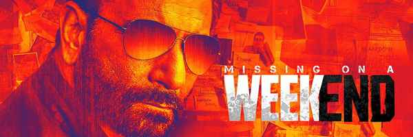 Missing On A Weekend Poster 2