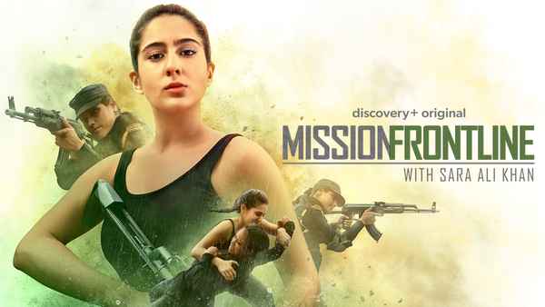 Mission Frontline with Sara Ali Khan Poster 3