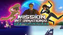 Mission International: New Frontiers Poster 7