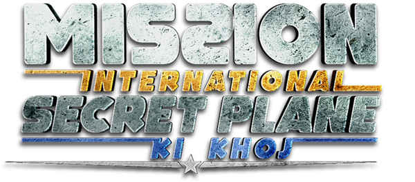Mission International: Secret Plane ki Khoj Part 1 Poster 2