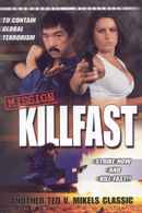 Mission Killfast Poster 2