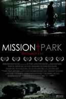 Mission Park Poster 4