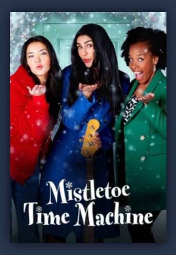 Mistletoe Time Machine Poster 4