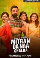 Mitran Da Naa Chalda Poster 6