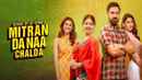 Mitran Da Naa Chalda Poster 1