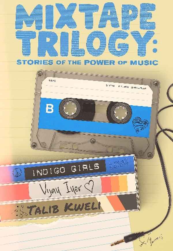 Mixtape Trilogy: Stories of the Power of Music Poster 5