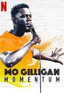 Mo Gilligan: Momentum Poster 6
