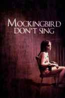 Mockingbird Don't Sing Poster 5