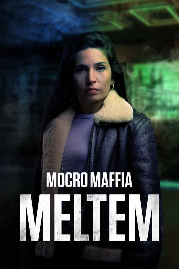 Watch Mocro Maffia: Meltem Online, All Seasons or Episodes, Crime |  Show/Web Series