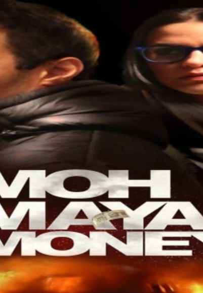 Moh Maya Money