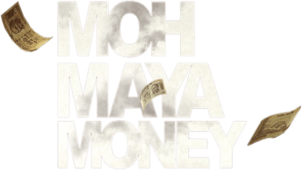 Moh Maya Money Poster 7