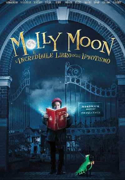 Molly Moon and the Incredible Book of Hypnotism