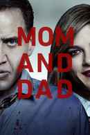 Mom and Dad Poster 4