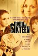 Mom at Sixteen Poster 6