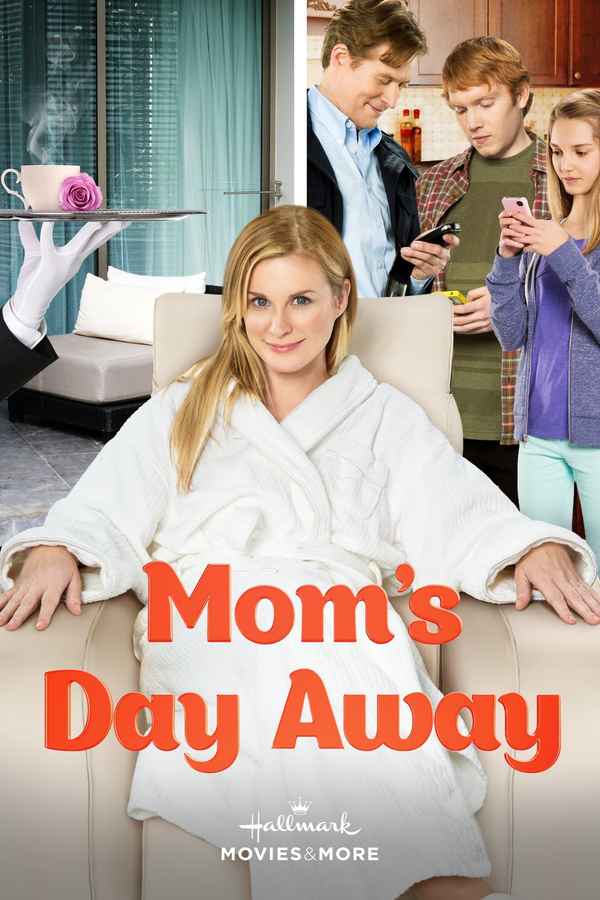 Mom's Day Away Poster 5