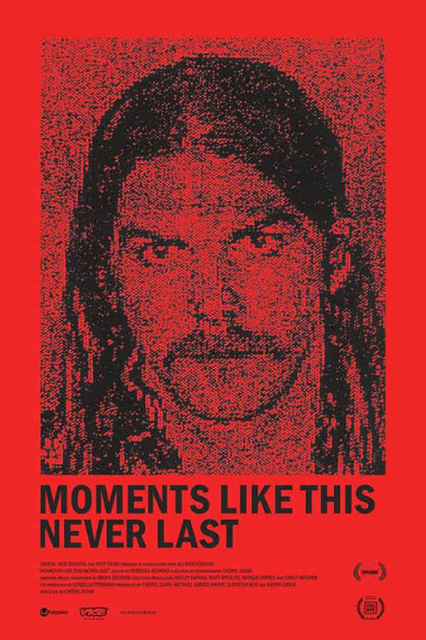 Moments Like This Never Last Poster 6