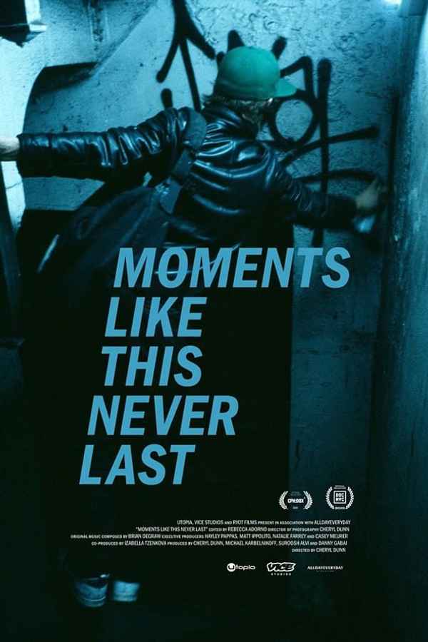 Moments Like This Never Last Poster 5