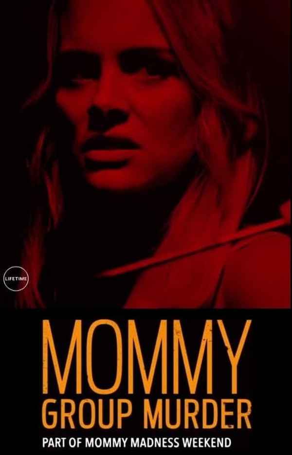 Mommy Group Murder Poster 7