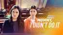 Mommy I Didn't Do It Poster 1