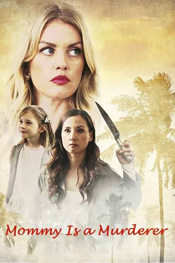 Mommy is a Murderer Poster 2