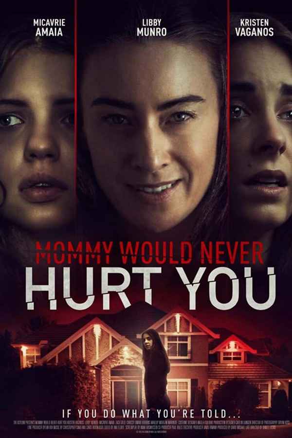 Mommy Would Never Hurt You Poster 7