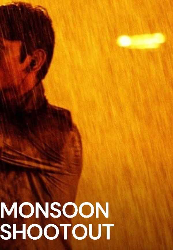 Monsoon Shootout Poster 5