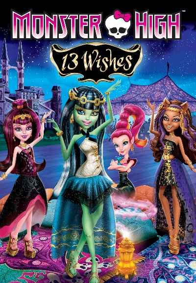 Monster High: 13 Wishes