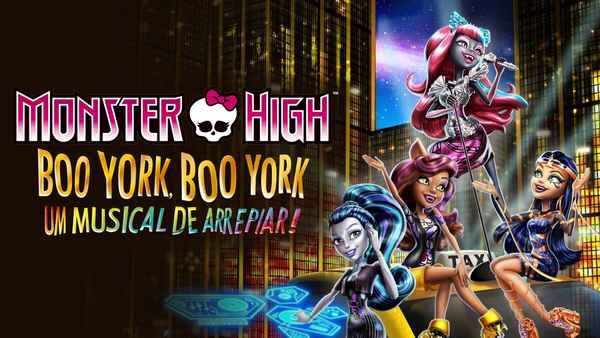 Monster High: Boo York, Boo York Poster 1