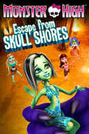 Monster High: Escape from Skull Shores Poster 2