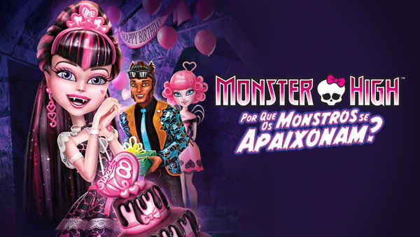 Monster High: Why Do Ghouls Fall in Love? Poster 1