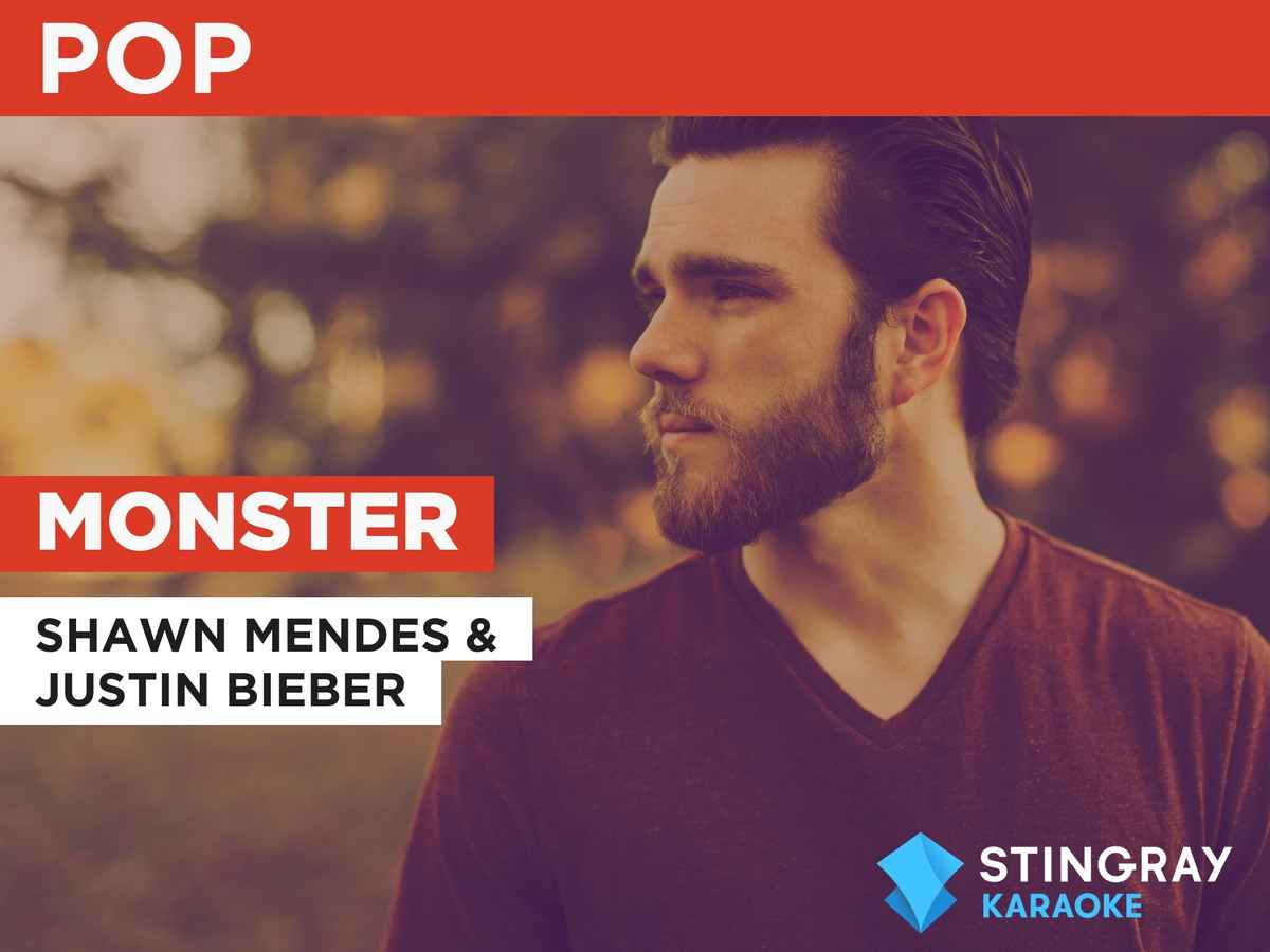 Monster in the Style of Shawn Mendes & Justin Bieber