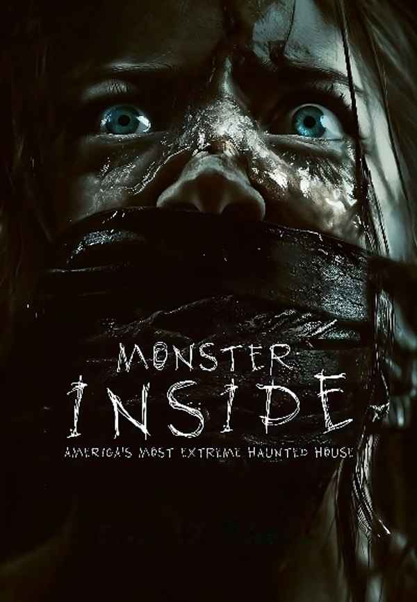 Monster Inside: America's Most Extreme Haunted House Poster 7